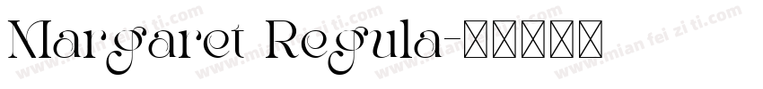 Margaret Regula字体转换